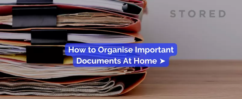 How to Organise Important Documents At Home